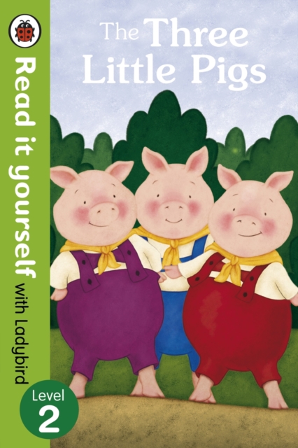 The Three Little Pigs -Read it yourself with Ladybird : Level 2, Hardback Book