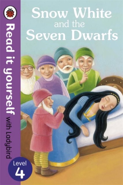 Snow White and the Seven Dwarfs - Read it yourself with Ladybird : Level 4, Paperback / softback Book