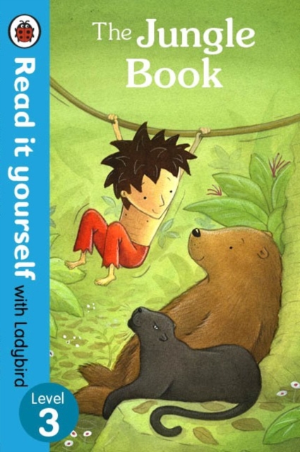 The Jungle Book - Read it yourself with Ladybird : Level 3, Paperback / softback Book