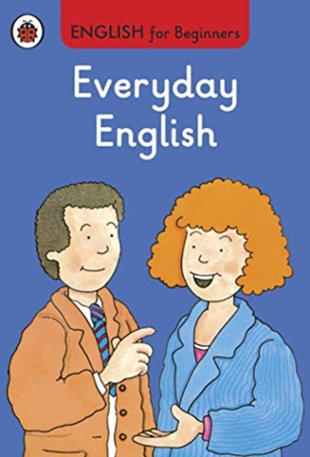 Everyday English: English for Beginners, Hardback Book
