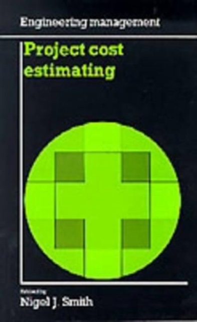Project Cost Estimating, Paperback / softback Book