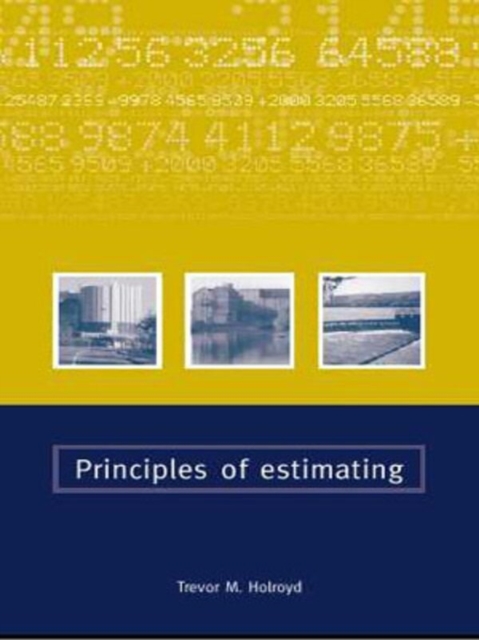 Principles of Estimating, Hardback Book