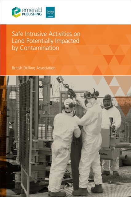 Guidance for Safe Investigation of Potentially Contaminated Land : Site Investigation in Construction Series, Paperback Book