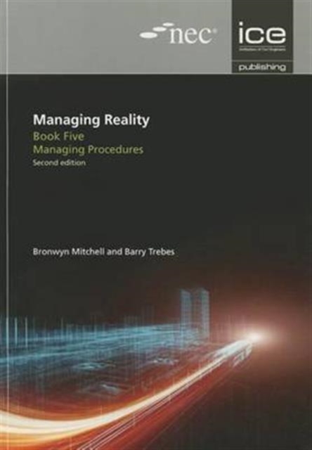 Managing Reality, Second edition. Book 5: Managing procedures, Paperback / softback Book
