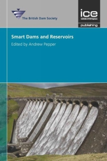 Smart Dams and Reservoirs, Hardback Book