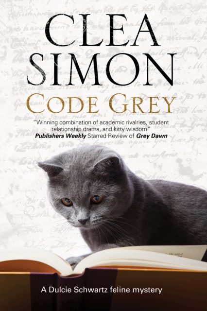 Code Grey : A Feline-Filled Academic Mystery, Hardback Book