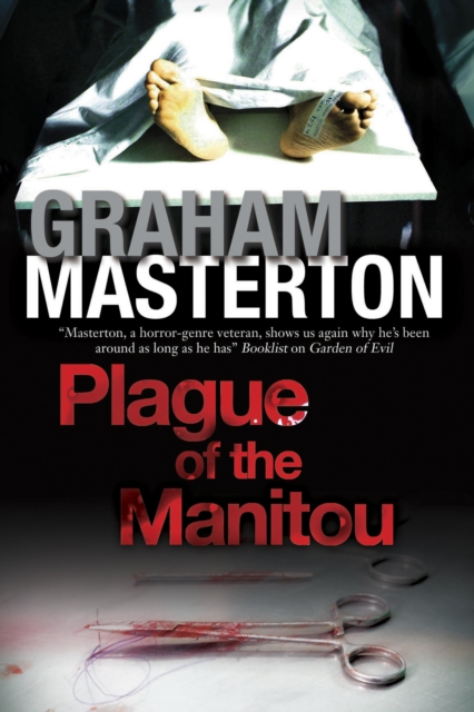 Plague of the Manitou : A 'Manitou' Horror Novel, Hardback Book