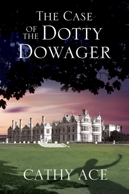 The Case of the Dotty Dowager, Hardback Book