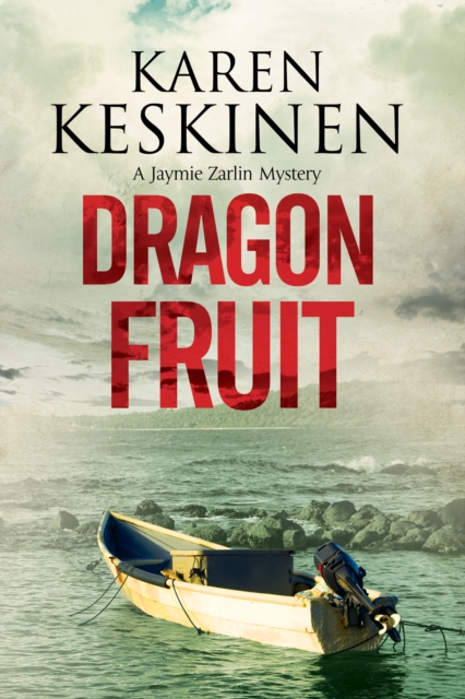 Dragon Fruit : A Mystery Set in Santa Barbara, California, Hardback Book