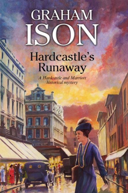 Hardcastle's Runaway : A Hardcastle Historical Mystery, Hardback Book