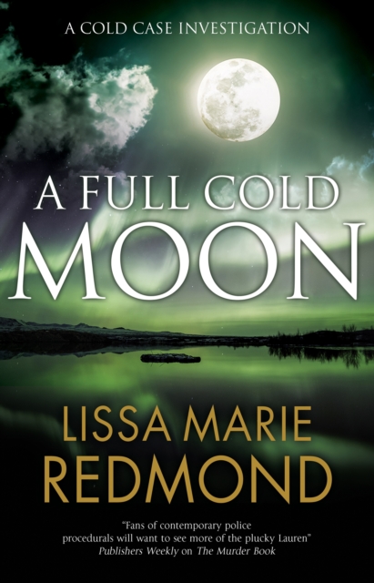 A Full Cold Moon, Hardback Book