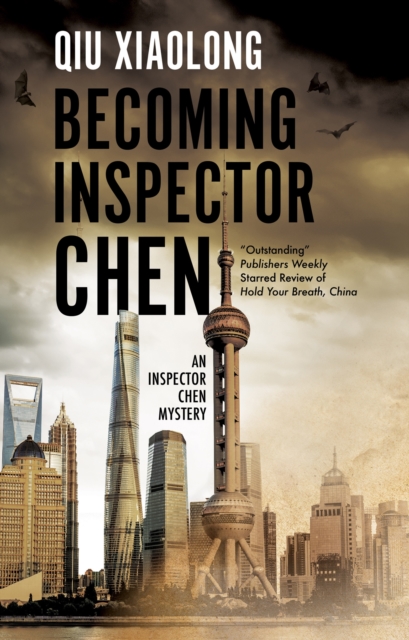 Becoming Inspector Chen, Hardback Book