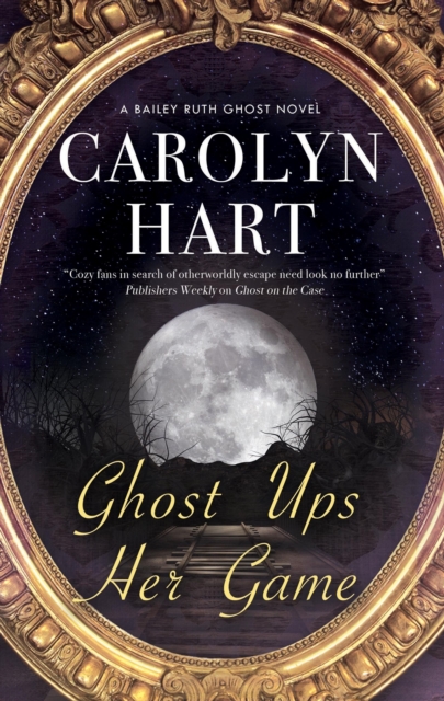 Ghost Ups Her Game, Hardback Book
