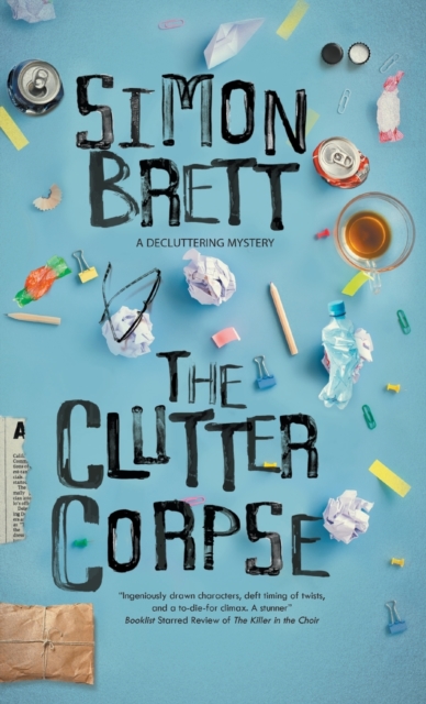 The Clutter Corpse, Hardback Book