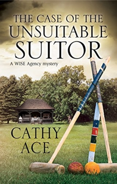 The Case of The Unsuitable Suitor, Hardback Book