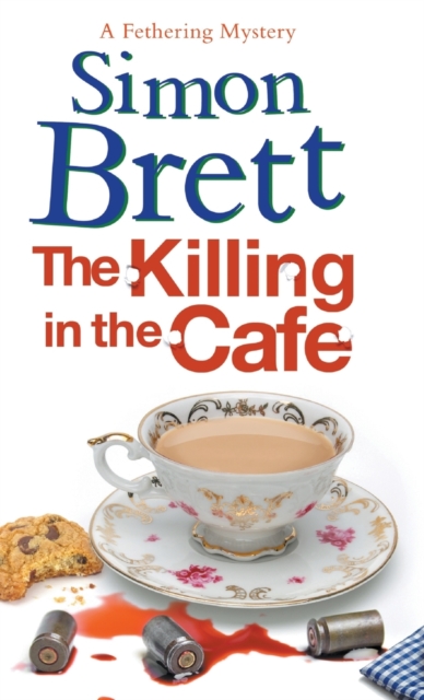 The Killing in the Cafe, Hardback Book