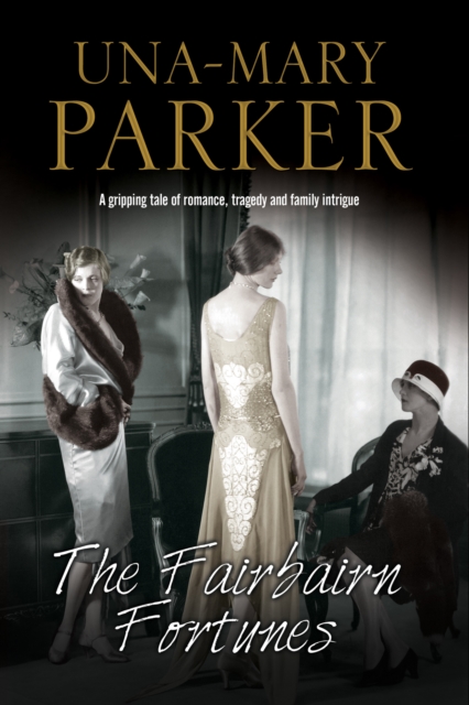 The Fairbairn Fortunes : An Edwardian Country House Romance, Hardback Book