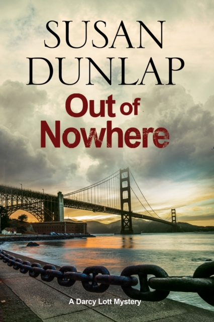 Out of Nowhere : A Zen Mystery Set in San Francisco, Hardback Book
