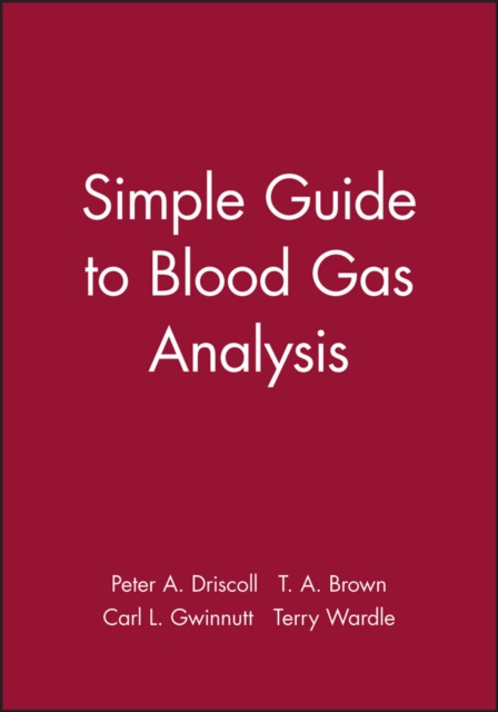 Simple Guide to Blood Gas Analysis, Paperback / softback Book