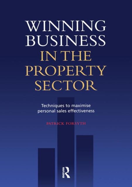 Winning Business in the Property Sector, Paperback / softback Book