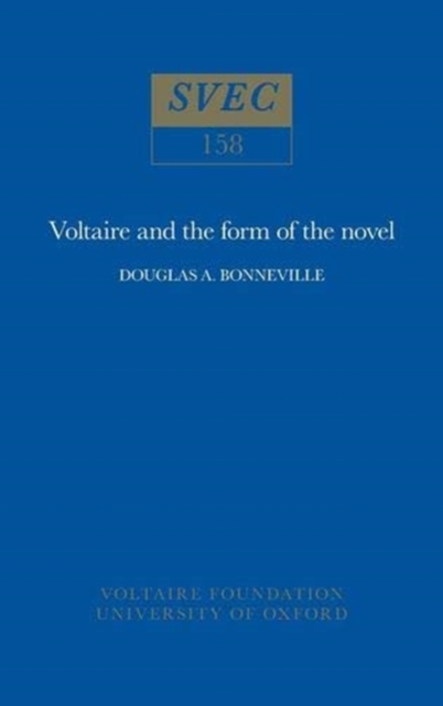 Voltaire and the Form of the Novel, Paperback / softback Book