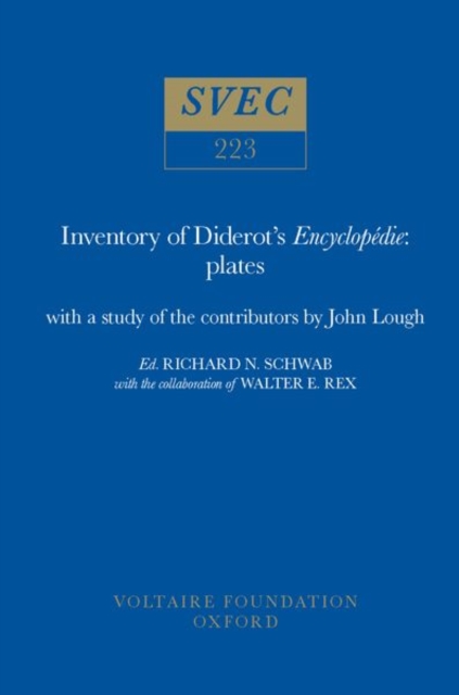 Inventory Of Diderot's Encyclopedie: Plates : With a Study of the Contributors by John Lough, Hardback Book