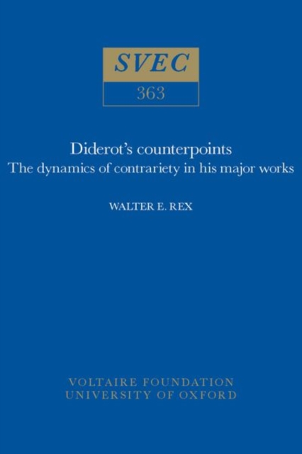 Diderot's Counterpoints : The Dynamics of Contrariety in His Major Works, Hardback Book