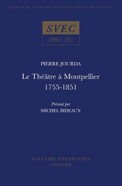 Le Theatre a Montpellier 1755-1851, Paperback / softback Book