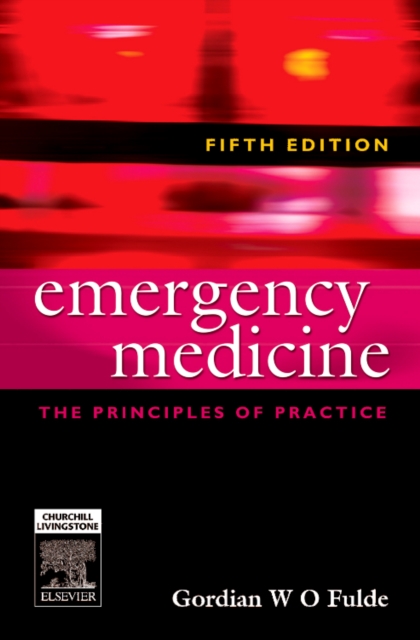 Emergency Medicine : The Principles of Practice, Paperback / softback Book