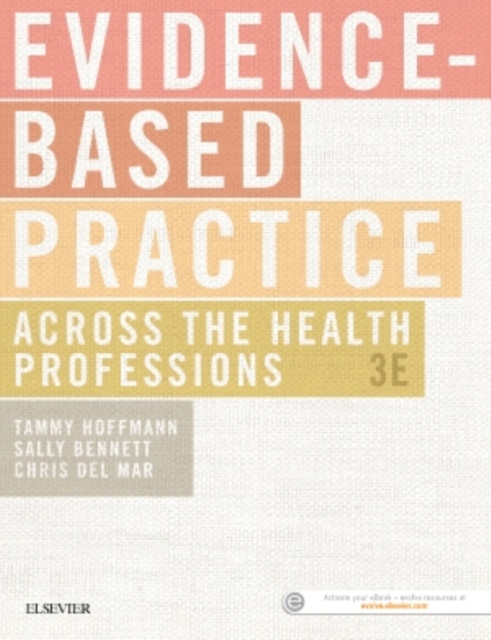 Evidence-Based Practice Across the Health Professions, Paperback / softback Book