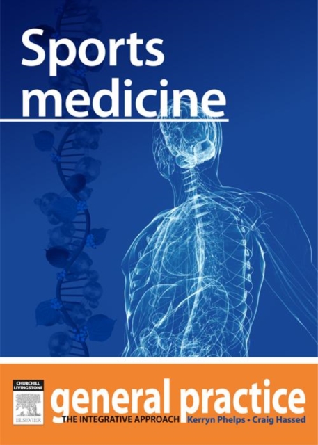 Sports Medicine : General Practice: The Integrative Approach Series, EPUB eBook