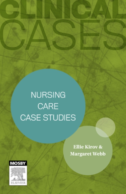 Clinical Cases: Nursing care case studies - Inkling, EPUB eBook