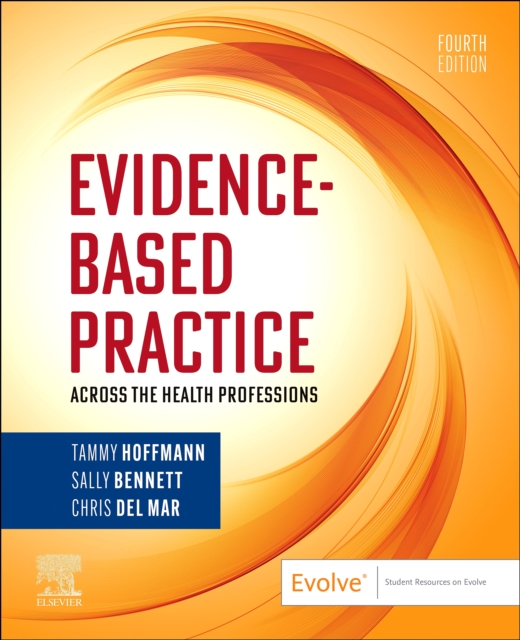 Evidence-Based Practice Across the Health Professions, PDF eBook