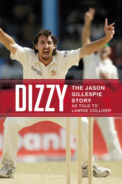 Dizzy : The Jason Gillespie Story, EPUB eBook