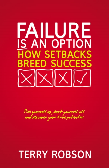 Failure is an Option : How setbacks breed success, EPUB eBook