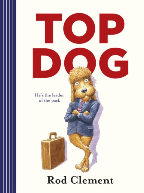 Top Dog, Hardback Book