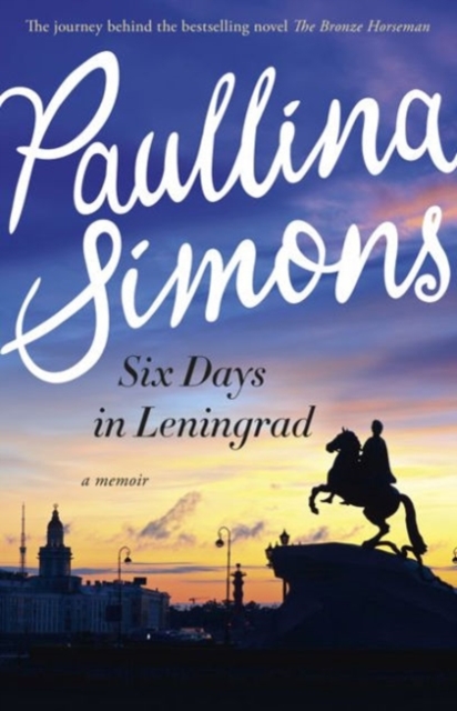 Six Days in Leningrad : the Best Romance You Will Read This Year, Paperback / softback Book