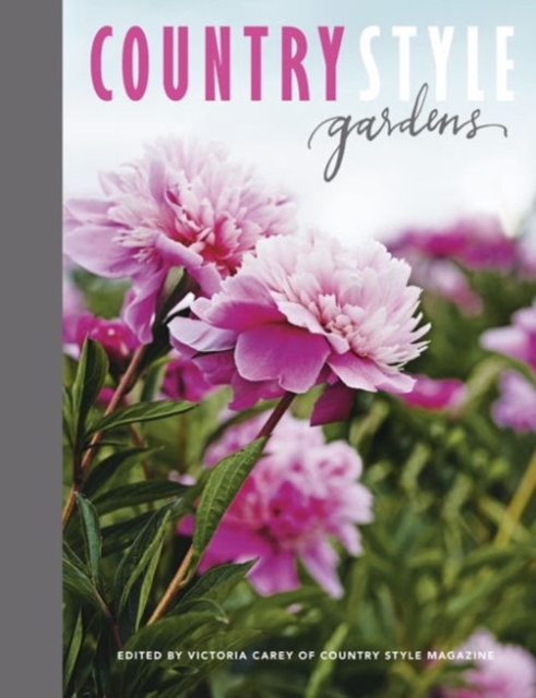 Country Style Gardens, Paperback / softback Book