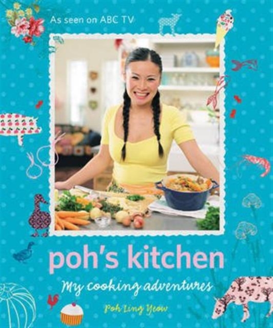 Poh's Kitchen, Paperback / softback Book