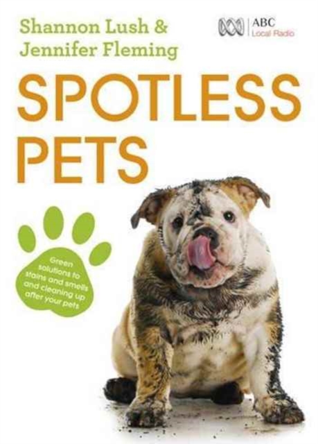 Spotless Pets, Paperback / softback Book