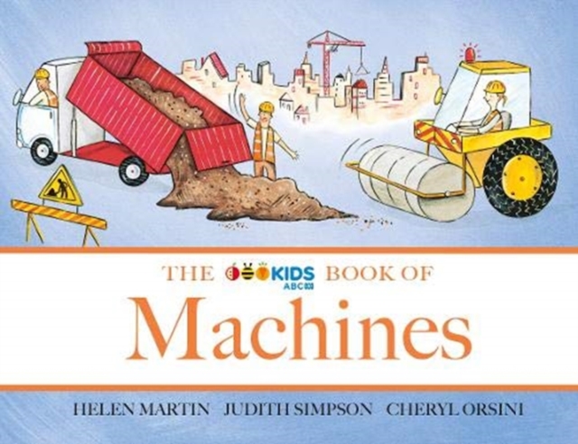 The ABC Book of Machines, Paperback / softback Book