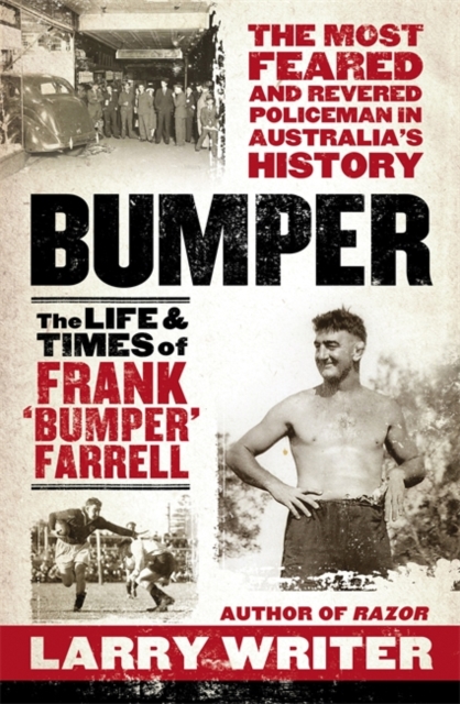 Bumper: The Life and Times of Frank 'Bumper' Farrell, Paperback / softback Book