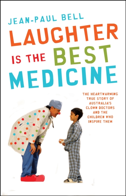 Laughter is the Best Medicine, Paperback / softback Book