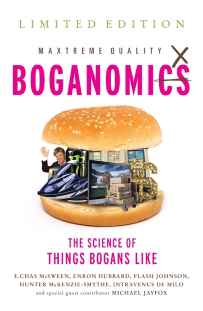 Boganomics : The Science Of Things Bogans Like, Paperback / softback Book
