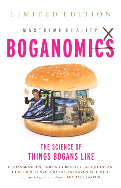 Boganomics : The Science Of Things Bogans Like, EPUB eBook