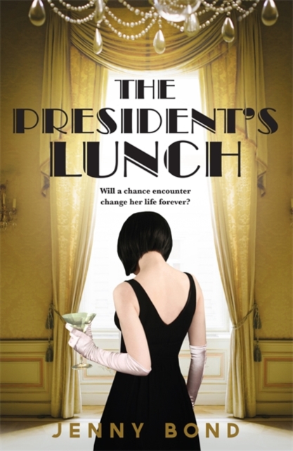 The President's Lunch, Paperback / softback Book