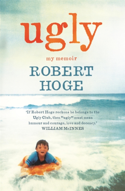 Ugly: My Memoir : The Australian bestseller, EPUB eBook