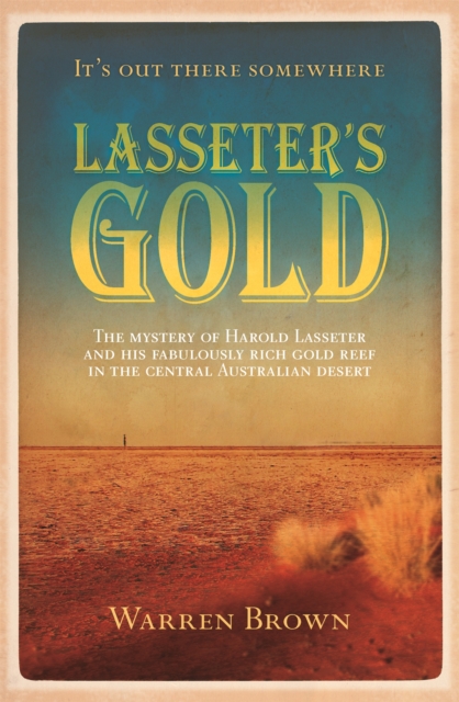 Lasseter's Gold, Paperback / softback Book