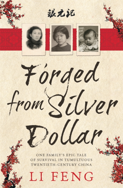 Forged From Silver Dollar, Paperback / softback Book