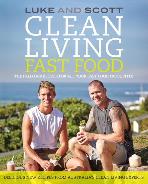 Clean Living Fast Food, EPUB eBook